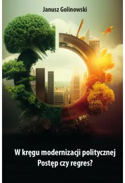 W kręgu modernizacji...