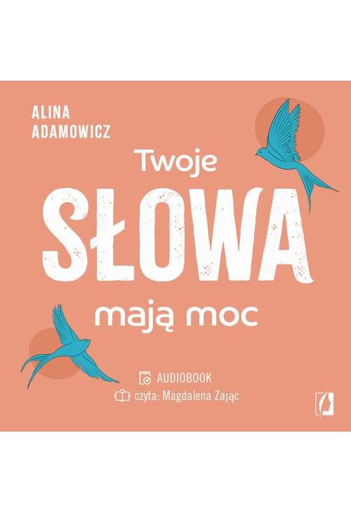 Twoje słowa mają moc