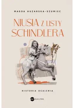 Niusia z listy Schindlera