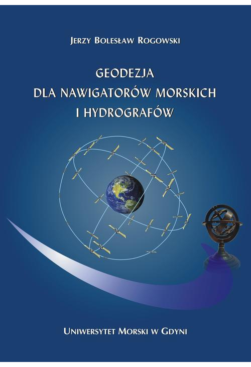 Geodezja dla nawigatorów morskich i hydrografów