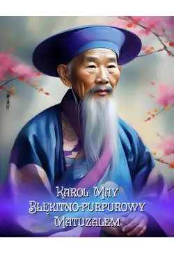 Błękitno-purpurowy Matuzalem