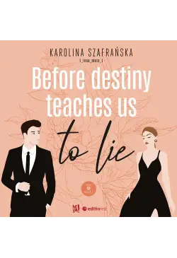 Before destiny teaches us...