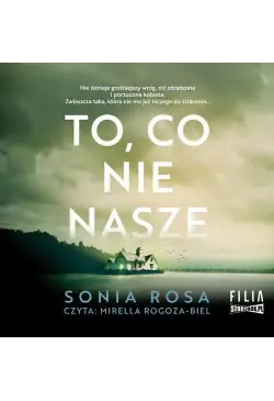 To, co nie nasze