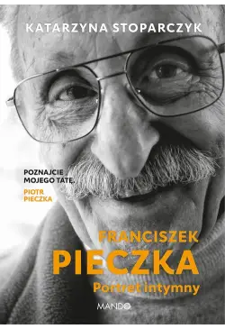 Franciszek Pieczka. Portret...