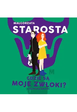 Gdzie są moje zwłoki?