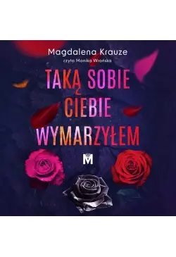 Taką sobie ciebie wymarzyłem