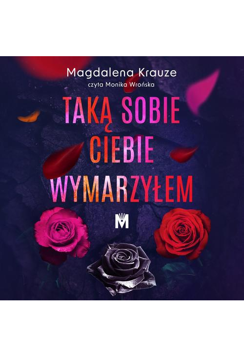 Taką sobie ciebie wymarzyłem