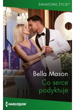 Co serce podyktuje