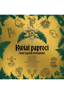 Kwiat paproci i inne...
