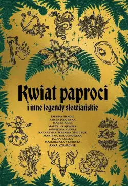 Kwiat paproci i inne...