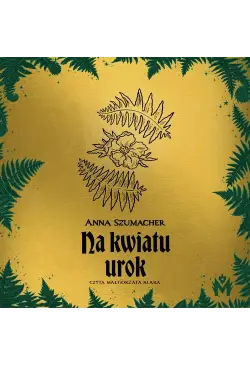 Na kwiatu urok