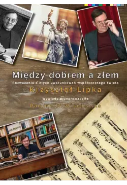 Między dobrem a złem....
