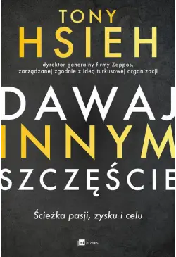 Dawaj innym szczęście