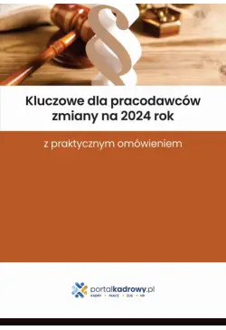 Kluczowe dla pracodawców...