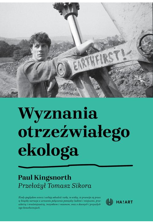 Wyznania otrzeźwiałego ekologa