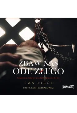 Zbaw nas ode złego