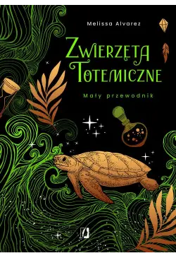 Zwierzęta totemiczne. Mały...