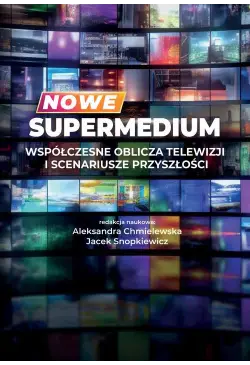 Nowe supermedium...