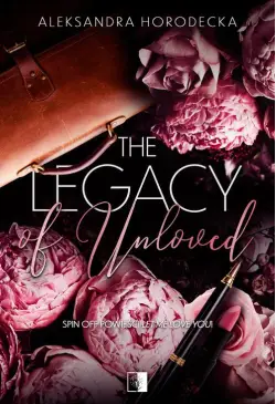 The Legacy of Unloved