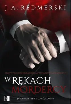 W rękach mordercy