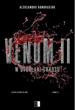 Venom II W otchłani chaosu