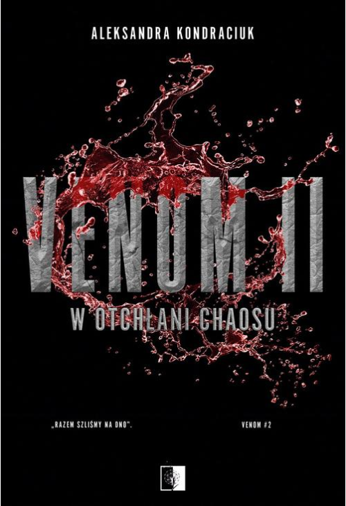 Venom II W otchłani chaosu