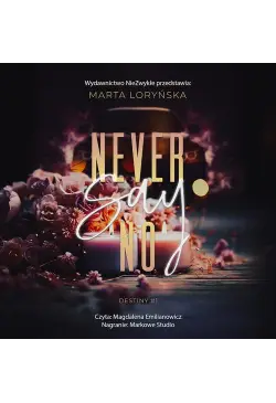 Never Say No