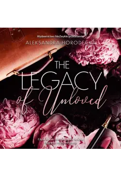 The Legacy of Unloved