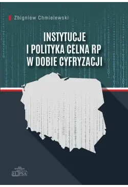 Instytucje i polityka celna...