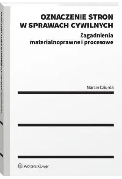 Oznaczenie stron w sprawach...