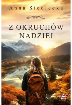 Z okruchów nadziei
