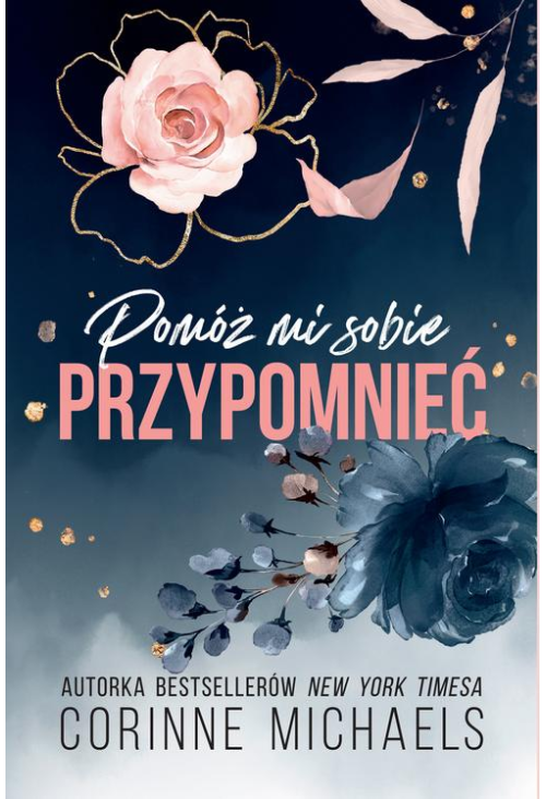 Pomóż mi sobie przypomnieć (t.1)