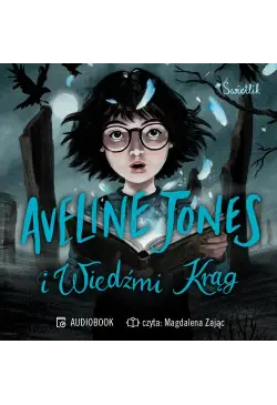 Aveline Jones i Wiedźmi...