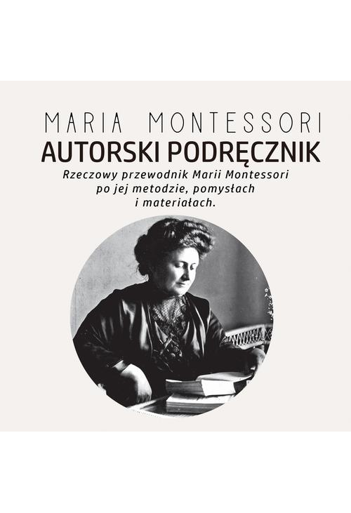 Autorski Podręcznik Marii Montessori