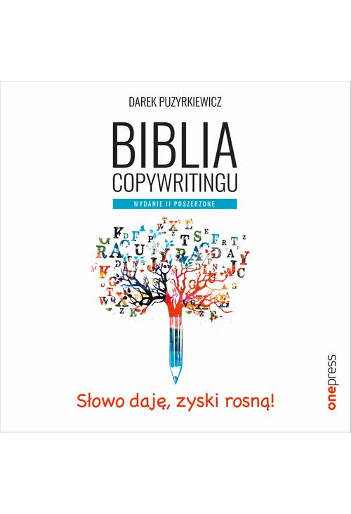 Biblia copywritingu. Wydanie II poszerzone