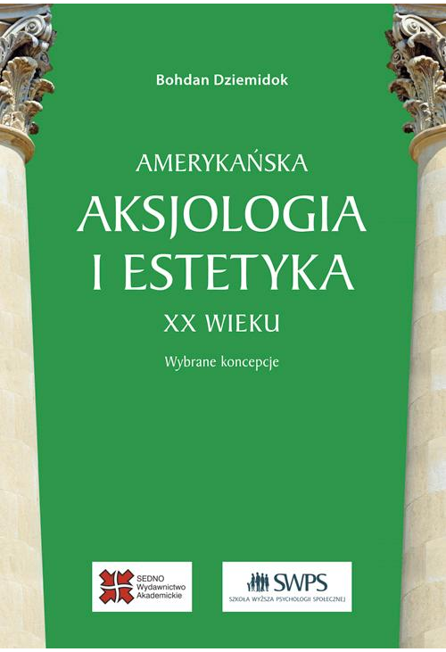 Amerykańska aksjologia i estetyka XX wieku