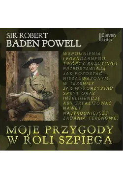 Moje przygody w roli szpiega