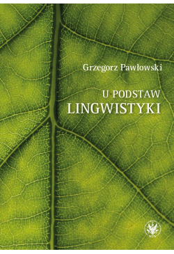 U podstaw lingwistyki –...