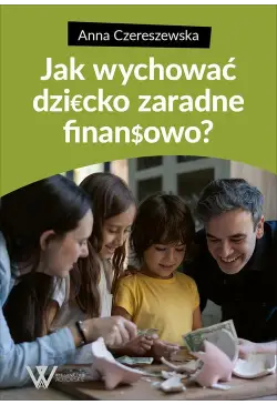 Jak wychować dziecko...