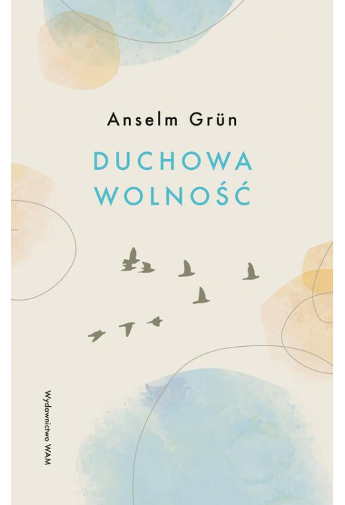 Duchowa wolność