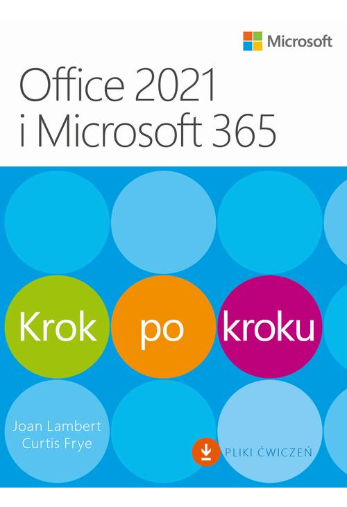 Office 2021 i Microsoft 365 Krok po kroku