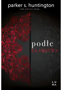 Podłe kłamstwa