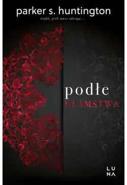 Podłe kłamstwa