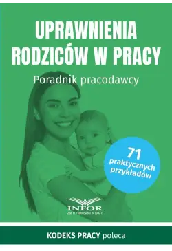 Uprawnienia rodziców w pracy
