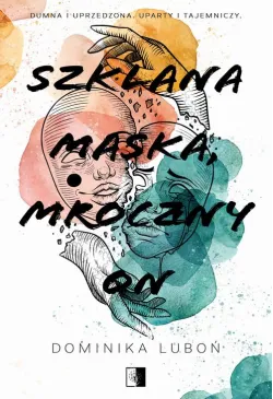 Szklana maska mroczny on