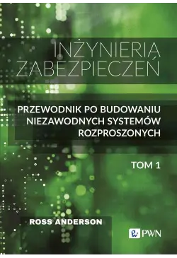 Inżynieria zabezpieczeń Tom I