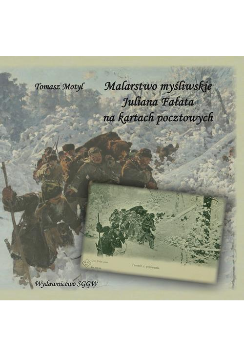 Malarstwo myśliwskie Juliana Fałata na kartach pocztowych