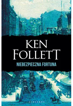 NIEBEZPIECZNA FORTUNA