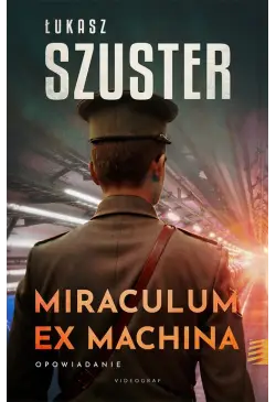 Miraculum ex machina