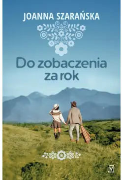 Do zobaczenia za rok